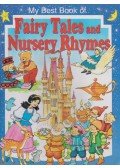 Anne McKie - My Best Book of Fairy Tales and Nursery Rhymes