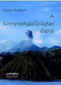 Buzás Norbert - A környezetgazdaságtan alapjai