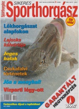 Petrenka Noémi (szerk.) - Sikeres Sporthorgász 2007. február II. évfolyam 2. szám Petrenka Noémi (szerk.) - Sikeres Sporthorgász 2007. február II. évfolyam 2. szám, Budapest 2007 antikvár könyv