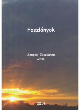 Szepesi Zsuzsanna - Foszlányok (dedikált),  2014 antikvár könyv