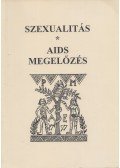 Ránky Edit - Szexualitás  - AIDS megelőzés