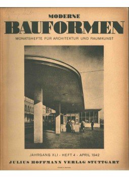  - Moderne Bauformen Jahrgang XLI. Heft 4, Stuttgart 1942 antikvár könyv