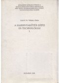 Vékássy Alajos - A harisnyakötés gépei és technológiái I.