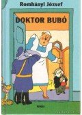 Romhányi József - Doktor Bubó