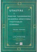 Toldy Ferenc - utasítás a magyar tudományos akadémia könyvtára tisztviselői számára