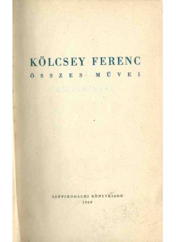 Kölcsey Ferenc - Kölcsey Ferenc összes művei 1.,  1960 antikvár könyv