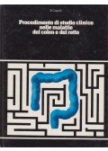 R. Caprilli - Procedimento di studio clinico nelle malattie del colon e del retto