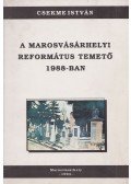 Csekme István - A marosvásárhelyi református temető 1988-ban I.