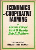 Fekete Ferenc,Earl O. Heady,Bob R. Holdren - Economics of Cooperative Farming