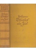 Romain Rolland - Johann Christof am Ziel