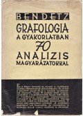 Bendetz Móric - Grafológia a gyakorlatban