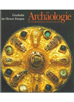  - Archäologie in Nordrhein-Westfalen,  1990 antikvár könyv
