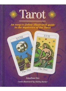 Jonathan Dee - Tarot: An easy way-to-follow illustrated guide to the mysteries of the Tarot, New York 1998 antikvár könyv