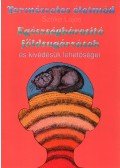 Szőke Lajos - Egészségkárosító földsugárzások és kivédésük lehetőségei