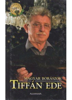 Dlusztus Imre - Tiffán Ede Dlusztus Imre - Tiffán Ede, Pécs 2004 antikvár könyv