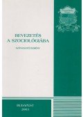 Balogh Eszter,Thoma László,Tóth László - Bevezetés a szociológiába