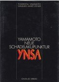 Toshikatsu Yamamoto - Yamamoto Neue Schädelakupunktur YNSA