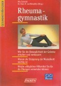 Mia Schmidt,Dr. Hans H. von Wimpffen - Rheumagymnastik