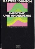William H. Masters,Virginia E. Johnson - Impotenz und Anorgasmie