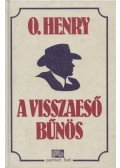 O'Henry - A visszaeső bűnös