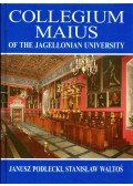 Janusz Podlecki,Stanislaw Waltos - Collegium Maius of the Jagelloinan University