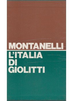 Indro Montanelli - L'Italia di Giolitti 1900-1920 Indro Montanelli - L'Italia di Giolitti 1900-1920, Milano 1974 antikvár könyv