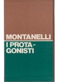 Indro Montanelli - I protagonisti