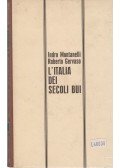 Montanelli, Indro,Roberto Gervaso - L'Italia del secoli bui