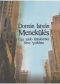 Domán István - Menekülés (dedikált)