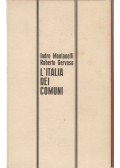 Indro Montanelli,Roberto Gervaso - L'Italia dei comuni