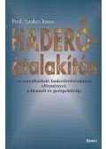 Prof. Szabó János - Haderő-átalakítás