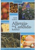 Tóth Gábor - Allergia- és Candida-kalauz
