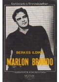 Berkes Ildikó - Marlon Brando