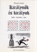 Polgár László - Királynők és királyok (dedikált)