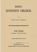 Kővári László - Erdély építészeti emlékei