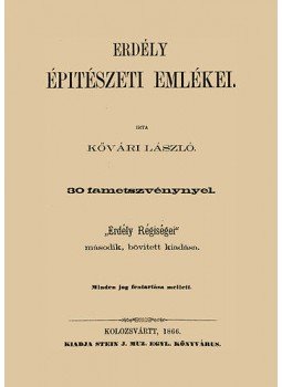 Kővári László - Erdély építészeti emlékei, null 2011 antikvár könyv