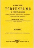 Karcsú Antal Arzén - A római pápák történelme Szent Pétertől korunkig IV.