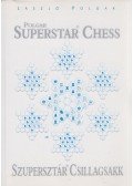 Polgár László - Polgar Superstar Chess / Szupersztár Csillagsakk (dedikált)