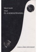 Tábori László - Tao és kereszténység