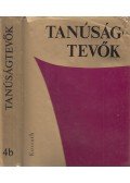 Bakó Ágnes,Erényi Tibor,Pintér István - Tanúságtevők 4b