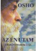 Osho - Az én utam a bárányfelhők útja