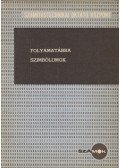 Szini István - Folyamatábra szimbólumok
