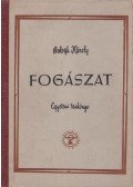 Balogh Károly - Fogászat