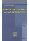 Galambos Béla - Public Relations a hadseregben
