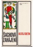 Aleksei Suetin - Sachová zahájení