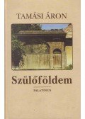 Tamási Áron - Szülőföldem