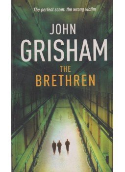 John Grisham - The Brethren John Grisham - The Brethren, London 2007 antikvár könyv
