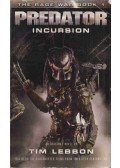 Tim Lebbon - Predator - Incursion