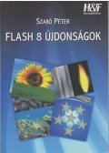 Szabó Péter - Flash 8 újdonságok