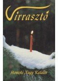 Homoki Nagy Katalin - Virrasztó (dedikált)